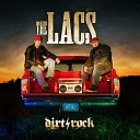 The Lacs - Outlaw State of Mind feat Crucifix