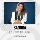 Sandra - La Vista De Luna Dj ANG Reloaded 2018 remix