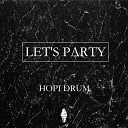 Hopi Drum - Lets Party