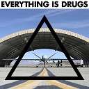 Complicated Universal Cum - Everything Is Drugs Pt 1