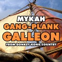 Mykah - Gang Plank Galleon From Donkey Kong Country