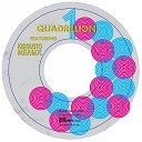 Quadrillion - Jump Out Kidgusto Remix