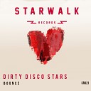 Dirty Disco Stars - Bounce Original Mix