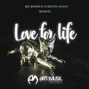 Dr Shiver Leonail feat Christina Skaar - Love For Life Leonail Remix