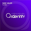 Sam Valar - Flare Original Mix
