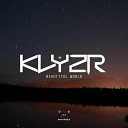 KlyzR - Beautiful World Original Mix