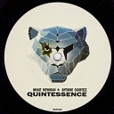 Mike Newman Antoine Cortez - Quintessence Original Mix