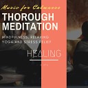 Curing Music for Mindfulness and Bliss Healing Music for Inner Harmony and… - Water Waves