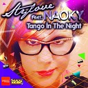 Stylove feat Naoky - Tango In The Night Original Mix