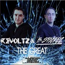 Revoltz B stockez - The Great Original Mix