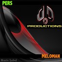 Pers - Meloman Original Mix