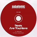 9eek - Are You Here Original Mix
