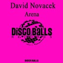 David Novacek - Arena Original Mix