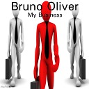 Bruno Oliver - My Business Original Mix