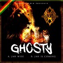 Ghosty - Jah Is Coming Original Mix