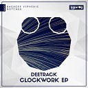 Deetrack - Clockwork Original Mix