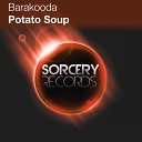 Barakooda - Potato Soup Original Mix