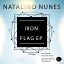 Natalino Nunes - Iron Flag Giuseppe Rizzuto Remix