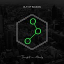 Out Of Bounds - Trust Me