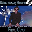 Light Raven - Distant Everyday Memories Piano Cover