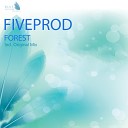 Fiveprod - Forest Original Mix
