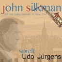 John Silkman - Ich war noch niemals in New York
