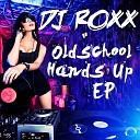 DJ Roxx - Ready to Go Radio Edit