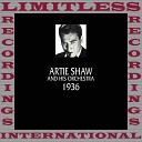 Artie Shaw And His Orchestra - One Two Button Your Shoe