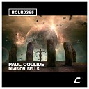 Paul Collide - Division Bells Original Mix