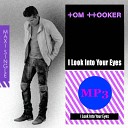 Музыка В Машину 2018 - Tom Hooker I Look Into Your Eyes