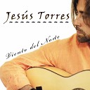 Jesus Torres - Calle Espada Buleria A Mi Padre