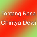 Tentang Rasa - Chintya Dewi