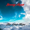 Young Repp - The Last Hope
