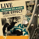 Blue Effect - Rajky Live