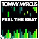 Tommy Marcus - Feel the Beat