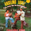 Anselmo L pez - Nada Importa