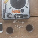 Wayedoublerway feat Damhaskas - Morning Coffee