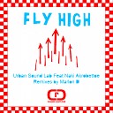 Urban Sound Lab feat Naki Akrobettoe - Fly High Pray For Drums Mix