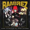 Ramirez - The Voices In The Dark