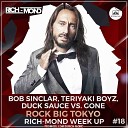 Bob Sinclar x Teriyaki Boyz x Duck Sauce x… - Rock Big Tokyo RICH MOND Mash Up