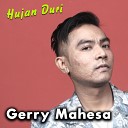 Gerry Mahesa - Hujan Duri