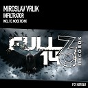 Miroslav Vrlik - Infiltrator F G Noise Extended Remix