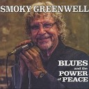 Smoky Greenwell - Flat Tire Blues