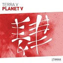 Terra V - Planet V Original Mix