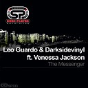 Leo Guardo Darksidevinyl feat Venessa Jackson - The Messenger Leo Guardo Remix