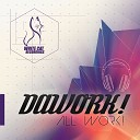 Dawork - Loop of Life Dawork Mix