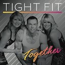 Tight Fit - Never Ending Story SE11 Radio Edit