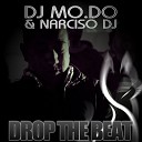 Dj Mo Do Narciso Dj - Drop the Beat Radio Edit