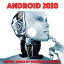 Emanuele Carocci - Android 2020 Cover Remix by Emanuele Carocci