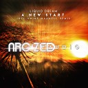 Liquid Dream - A New Start Original Mix